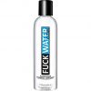Fuck Water Clear H2O Water Based Lubricant 4oz